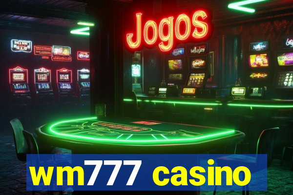 wm777 casino