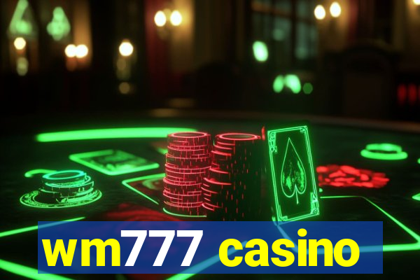 wm777 casino