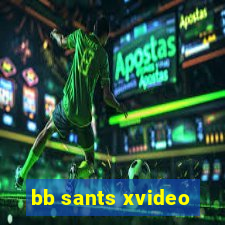 bb sants xvideo