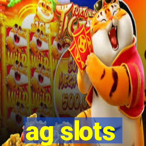 ag slots