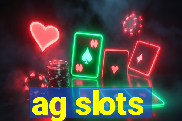 ag slots