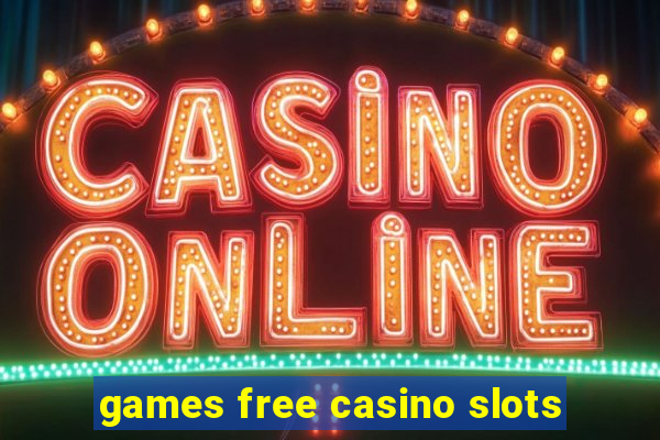 games free casino slots