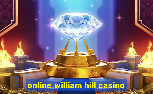 online william hill casino