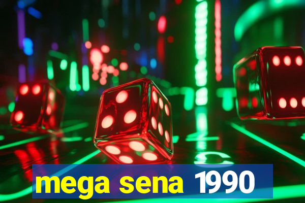 mega sena 1990