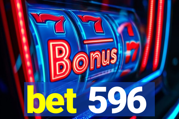 bet 596