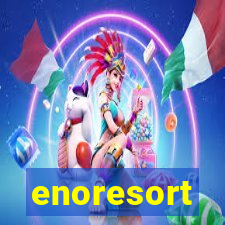 enoresort