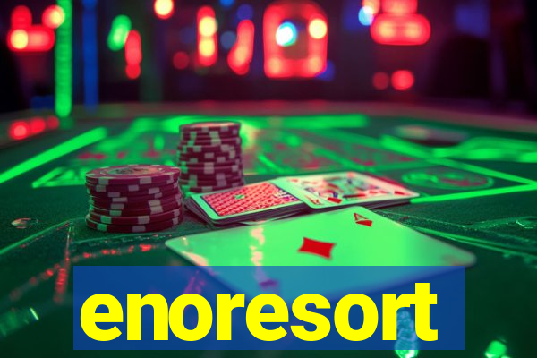 enoresort