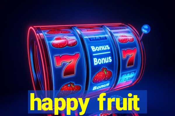 happy fruit