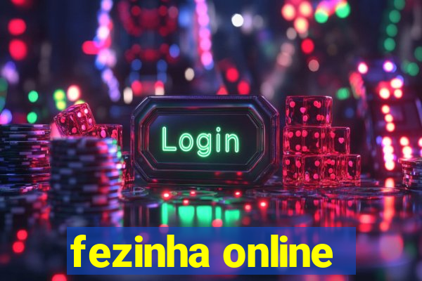 fezinha online