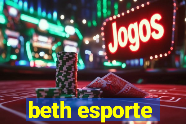 beth esporte