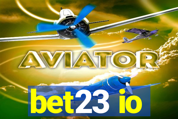 bet23 io