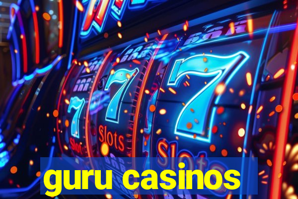 guru casinos