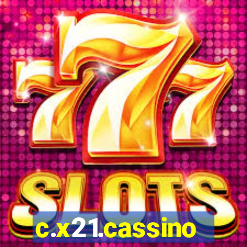 c.x21.cassino