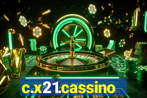 c.x21.cassino