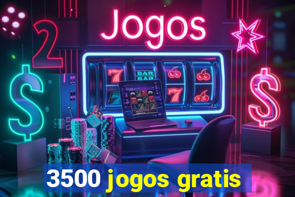 3500 jogos gratis