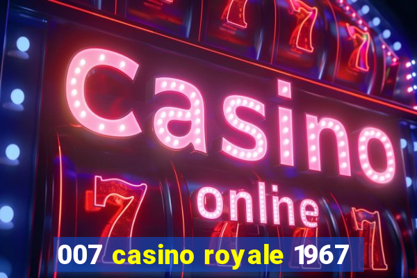 007 casino royale 1967