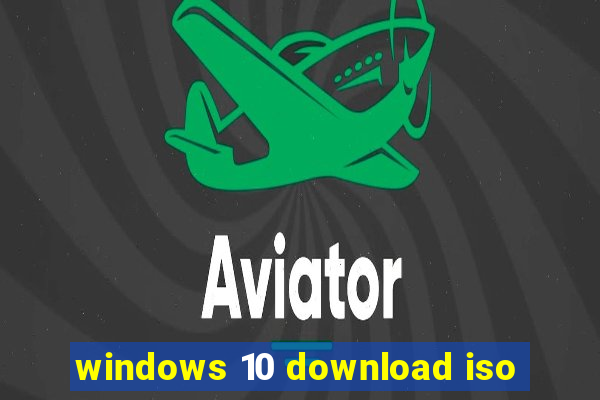 windows 10 download iso