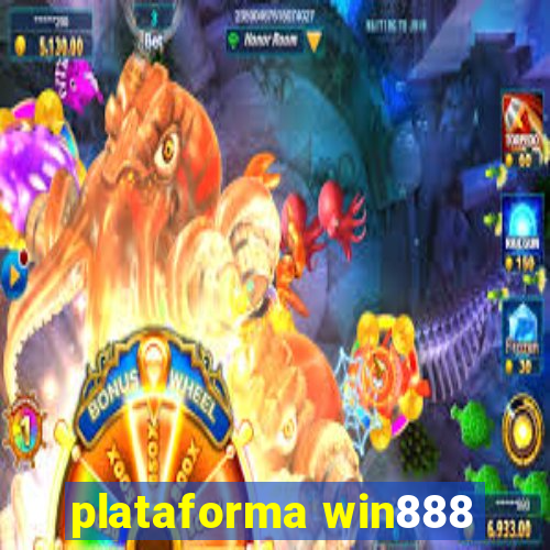 plataforma win888