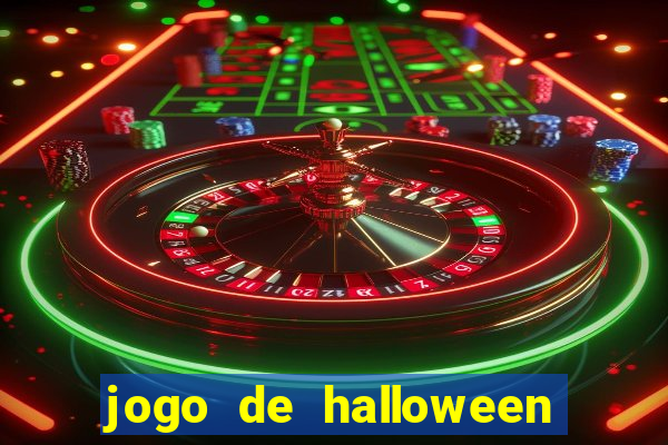 jogo de halloween ca莽a niquel