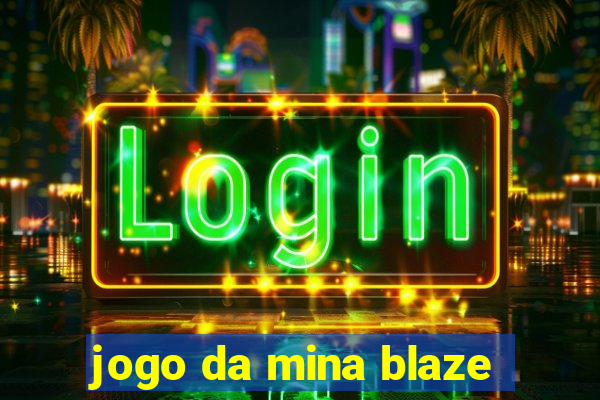 jogo da mina blaze