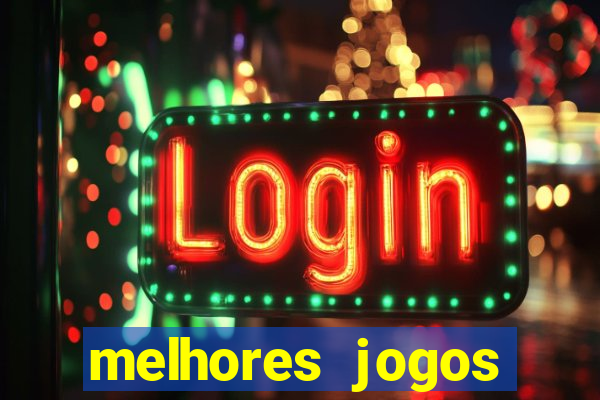 melhores jogos atualmente para android