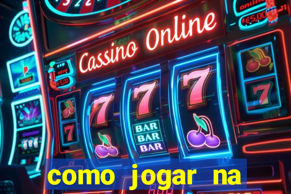 como jogar na roleta cassino