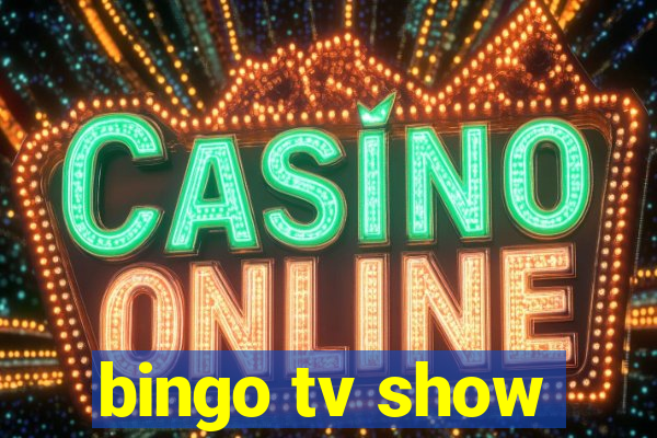 bingo tv show