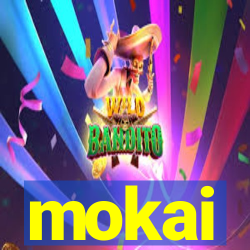 mokai