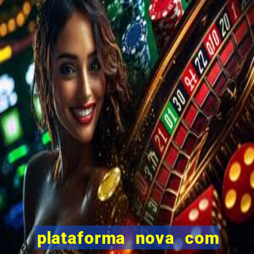 plataforma nova com b么nus de cadastro plataforma com bonus de cadastro facebook