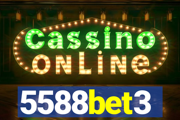 5588bet3