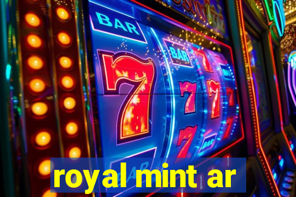 royal mint ar