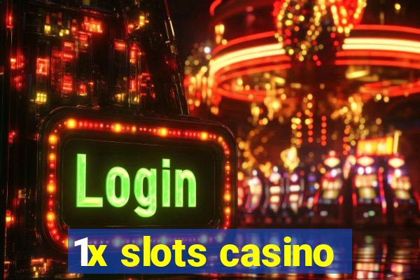 1x slots casino