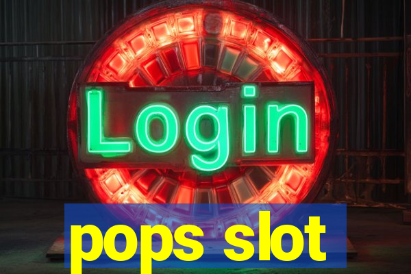 pops slot