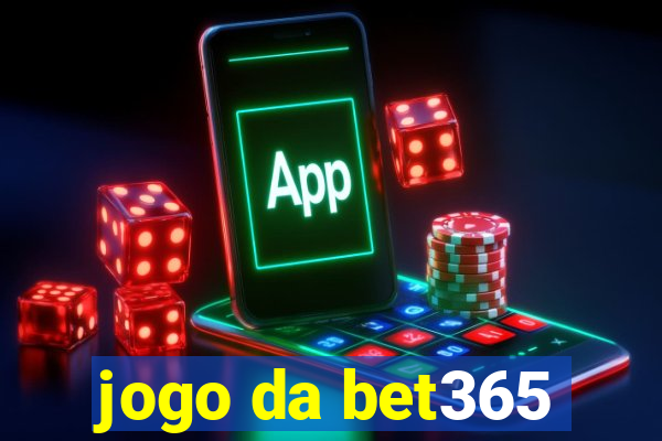 jogo da bet365