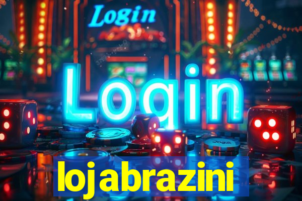 lojabrazini