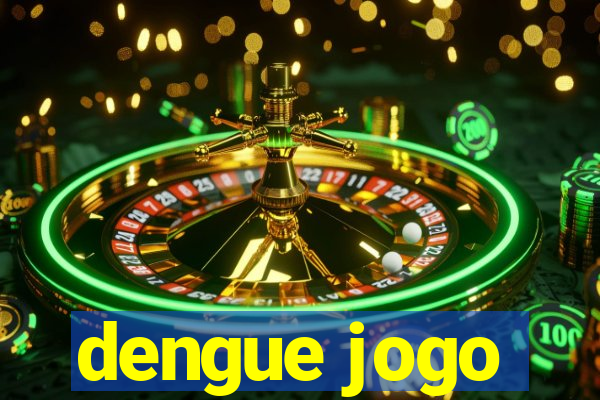 dengue jogo