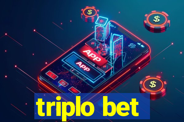 triplo bet