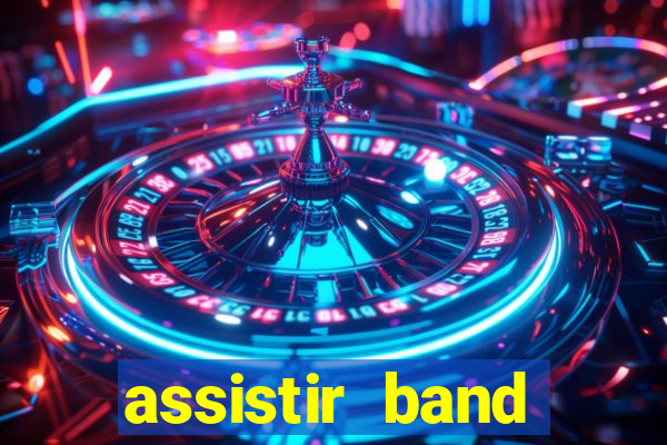 assistir band sports gratis