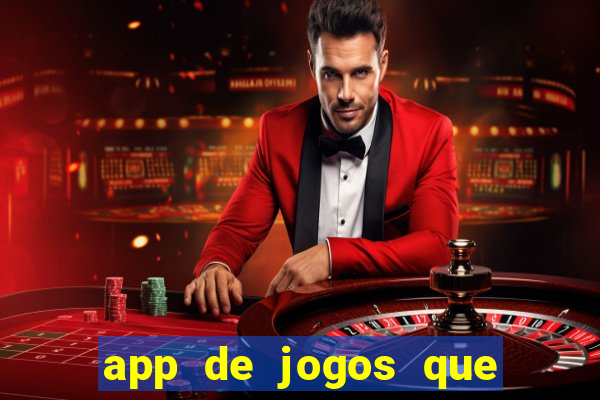 app de jogos que pagam dinheiro