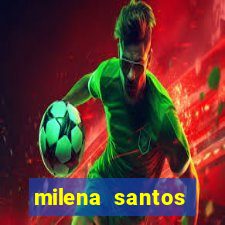 milena santos vizinha gostosa