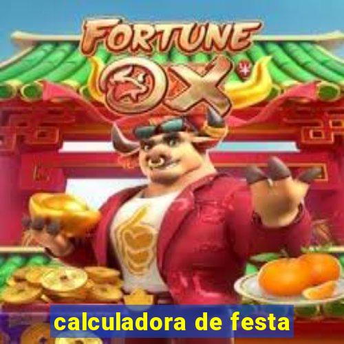 calculadora de festa