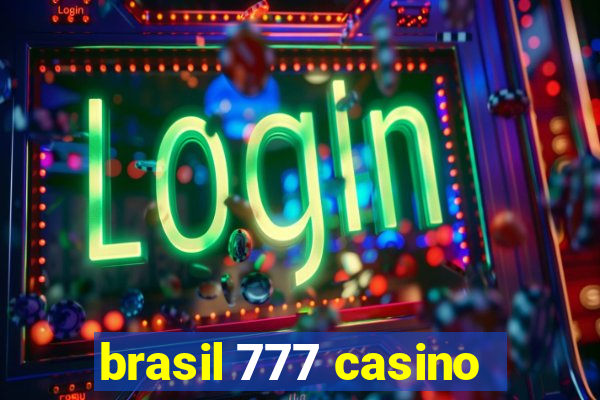 brasil 777 casino