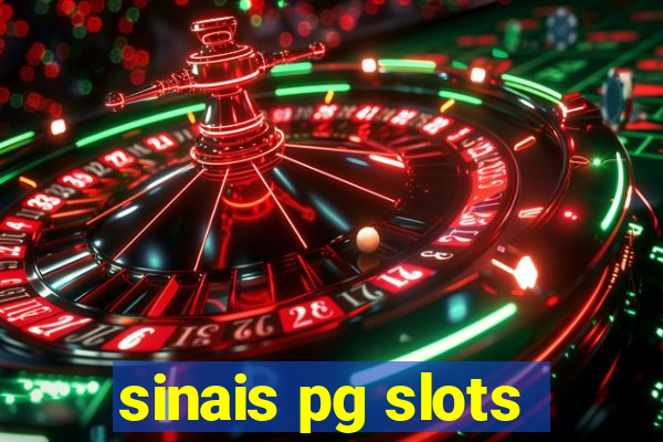 sinais pg slots