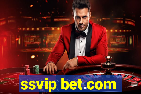 ssvip bet.com