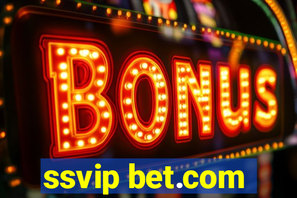 ssvip bet.com