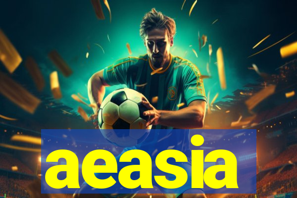 aeasia