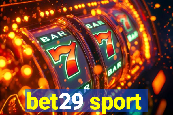 bet29 sport