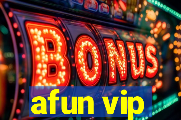 afun vip