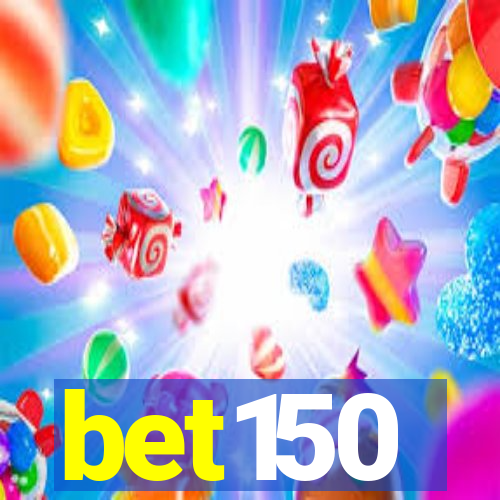 bet150