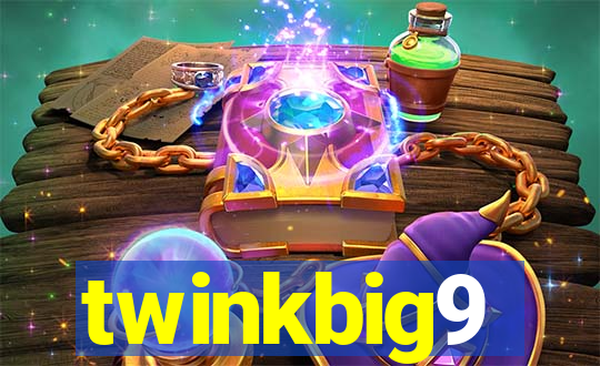 twinkbig9